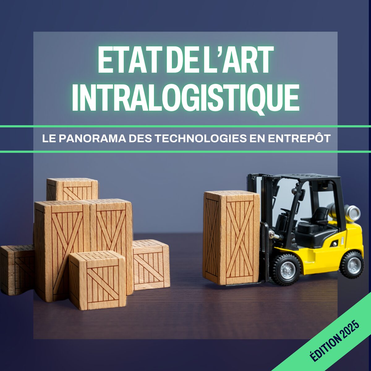 Livre Blanc État de l'art Intralogistique 2025